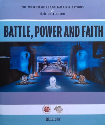 BATTLE, POWER AND FAITH BATTLE, POWER AND FAITH
